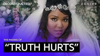 The Making Of Lizzo's "Truth Hurts" With Ricky Reed | Deconstructed