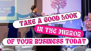 The One Business Strategy You’re Overlooking: A Hard Look in the Mirror