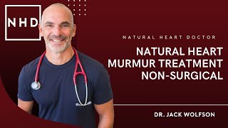 Natural Heart Murmur Treatment | Non-Surgical