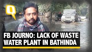 The Quint: FB Journo Elaborates on the Lack of Waste Water Plant in Bathinda