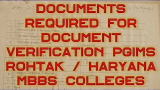 Documents Required For Reporting In PGIMS or Haryana MBBS Colleges Reporting DV