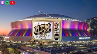 HTM Live New Orleans Super Bowl Edition Post Game Reactions