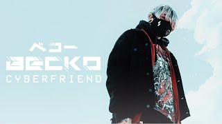 Becko - Cyberfriend