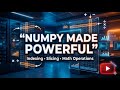 NumPy Indexing, Slicing & Math Operations Explained | Real Data Analysis Examples (Beginner to Pro)