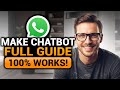 How To Make a Chatbot On WhatsApp (𝟮𝟬𝟮𝟲) | 100% WORKS | NO Yapping, To The Point! | FAST & EASY