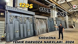 SHOXONA TEMIR DARVOZA NARXLARI..ДАРВОЗА НАРХЛАРИ 2024