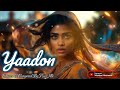Yaadon | Deep Emotional Nasheed 2026 | Heart Touching Music