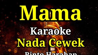 Mama-Karaoke-Nada cewek-Rinto harahap