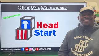 Head Start Awareness: Focus on Interactions