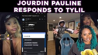 Jourdin Pauline Responds to Tylil after he showed receipts