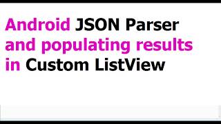 Android JSON Parser and populating results in Custom ListView Using Retrofit 2