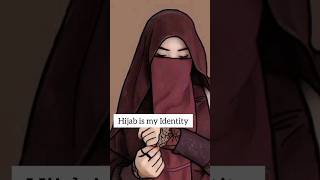 Hijab is my Identity♥️ #shortvideo #viral #trending #vlog #naat #nasheed #qoutes #islam #hijab