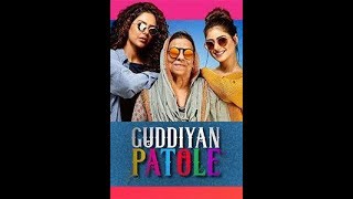 Guddiyan Patole | Latest punjabi movie released in 2019 | Gurnam Bhullar | Sonam Bajwa