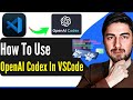 How To Use OpenAI Codex In VSCode STEP-BY-STEP GUIDE 2025