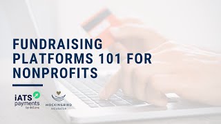 Fundraising Platforms 101 for Nonprofits