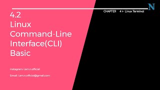 4.2 Linux Command line Interface (CLI) Basic