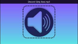 Discord Giriş Sesi