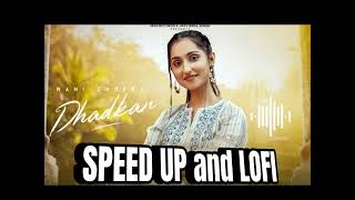 Dhadkan (speed up full song lyrics) Mani Chopra