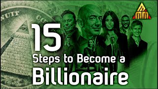 15 Steps to Become a Billionaire | #Billionaire #millionaire
