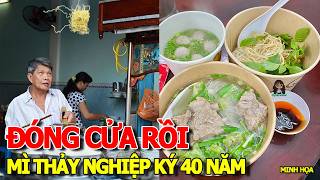 THÔI XONG ĐÓNG CỬA VĨNH VIỄN ĐI XUẤT CẢNH - MÌ THẢY NGHIỆP KÝ BA CU VŨNG TÀU NỔI TIẾNG 40 NĂM