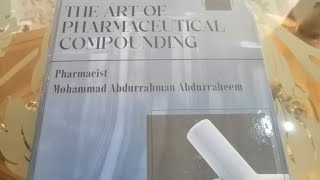 كتاب the art of pharmaceutical compounding للدكتور محمد عبد الرحمن