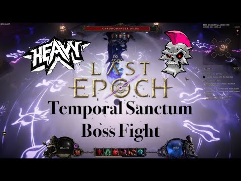 Last Epoch: Temporal Sanctum Dungeon Guide