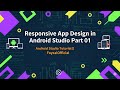 Responsive App Design in Android Studio part 01 || Android Studio Tutorial || FoysalOfficial
