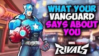 What your MAIN CHARACTER in Marvel Rivals Says About You VANGUARD