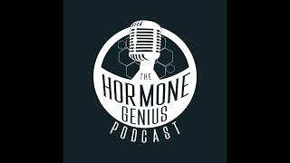 S5 Ep. 11: Endometriosis, Infertility & One Life Changed Through The Hormone Genius