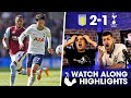 Another Away Defeat!!! Aston Villa 2-1 Tottenham [WATCHALONG HIGHLIGHTS]