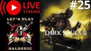 Dark Souls III épisode #25 en live sur Xbox Serie X. Dark Souls 3.