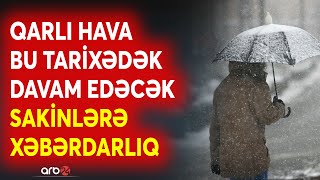 Qarlı hava ilə bağlı XƏBƏRDARLIQ EDİLDİ - Bakıya qar yağışı BU TARİXƏDƏK davam edəcək - SON MƏLUMAT