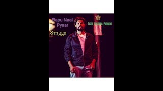 Bapu Naal Pyaar||Singga||The Kidd|Tiger Records||New Punjabi Song 2019