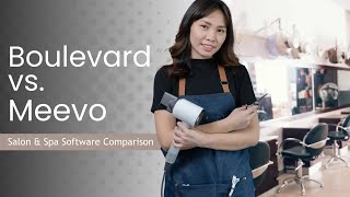 Boulevard vs Meevo: Best Salon & Spa Software Comparison (Features, Pricing, Pros & Cons)