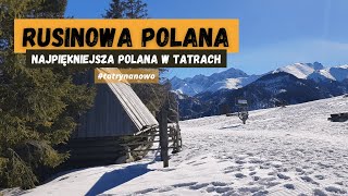 Rusinowa Polana - najpiękniejsza polana w Tatrach | Gęsia Szyja | Tatry zimą