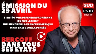 Défense européenne du nucléaire ; France/Afrique ; main basse sur la pensée