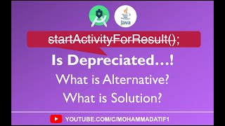 startActivityForResult Depreciated Solution | Android Studio | Java