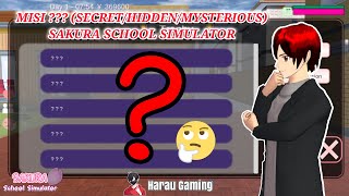 CARA MENYELESAIKAN SEMUA MISI ??? (SECRET/HIDDEN/MYSTERIOUS MISSION) SAKURA SCHOOL SIMULATOR 🌸