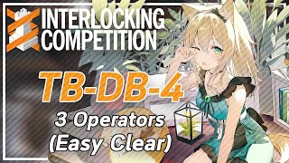 【Arknights】TB-DB-4 – Interlocking Competition [Hymnoi Wisdom]