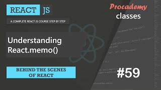 #59 Understanding React.memo()  | Behind the scenes of React | A Complete React Course