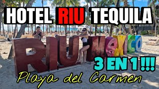 HOTEL RIU TEQUILA PLAYA DEL CARMEN, EL 3X1 TODO INCLUIDO | GUÍA COMPLETA