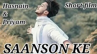 Saanson Ke | Me Kis Manzil Ki Rahi Hu | Short film By - Hasnain Khan