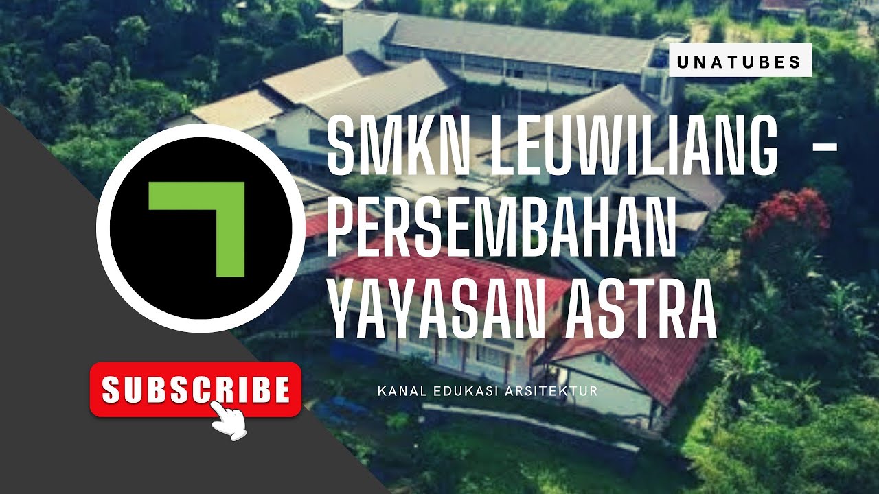 SMKN 1 Leuwiliang Bogor - Arsitektur Sekolah Kejuruan Negeri - YouTube