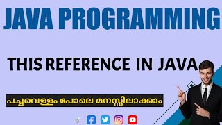 This Keyword in java|Java Programming|Malayalam Tutorial