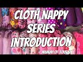 CLOTH NAPPY SERIES INTRODUCTION FROM MUMMY OF FOUR UK