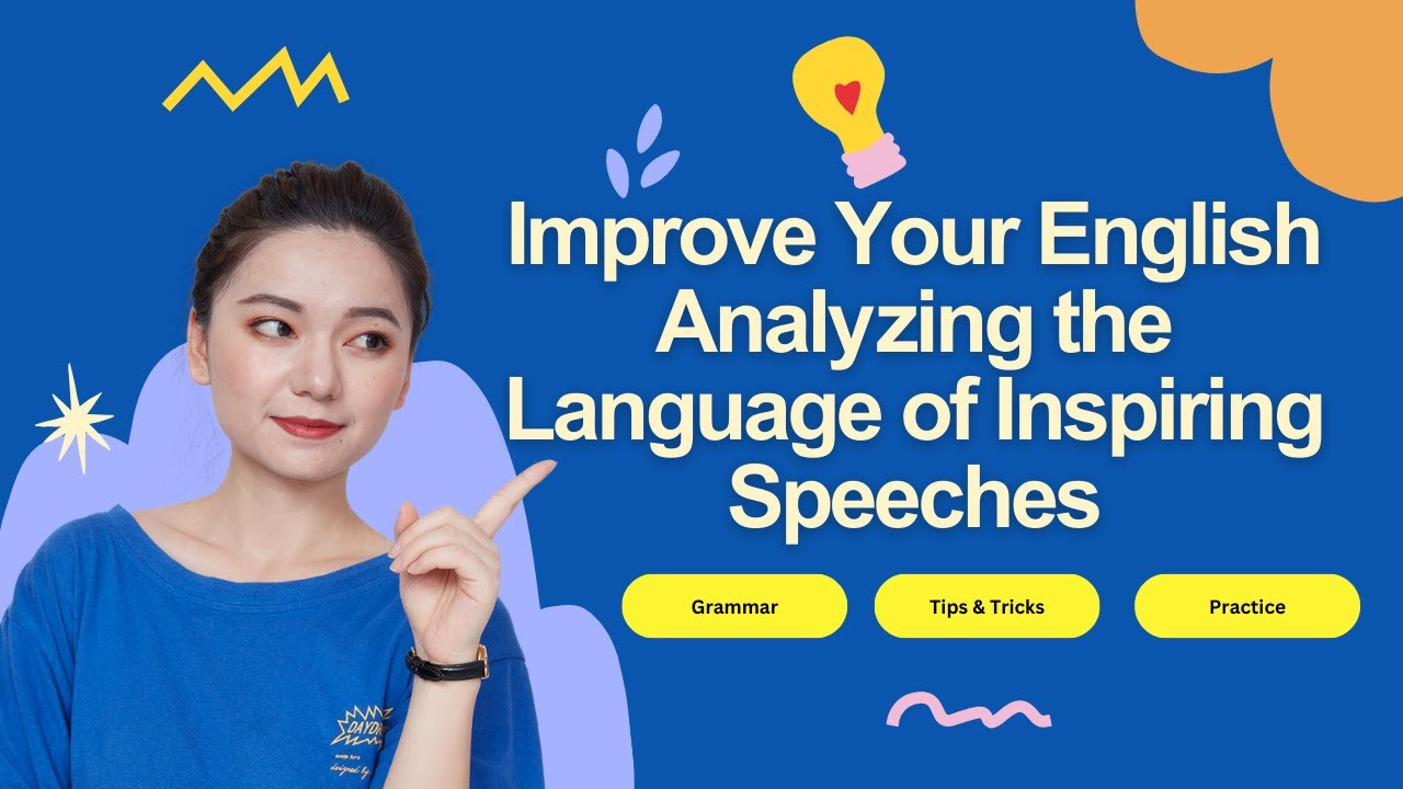 Improve Your English Analyzing The Language Of Inspiring Speeches