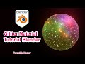 Glitter Material Tutorial Easy - Blender Eevee