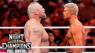 FULL MATCH - Brock Lesnar vs Cody Rhodes WWE Night Of Champions 2023