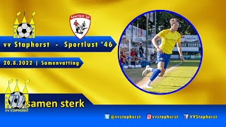 vv Staphorst - Sportlust '46 | 20.8.2022 | Samenvatting