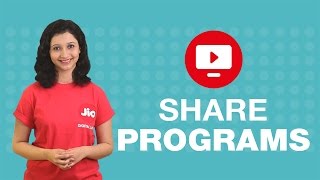 Jio TV - How to Share Programs with your Social Network on Jio TV | Reliance Jio